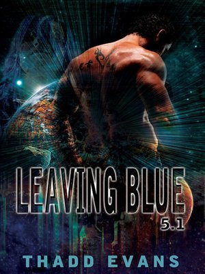 cover image of Leaving Blue 5.1